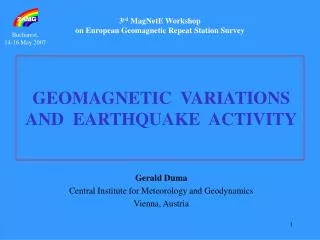 3 rd MagNetE Workshop on European Geomagnetic Repeat Station Survey