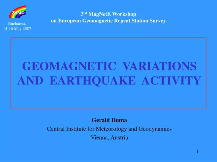 3 rd magnete workshop on european geomagnetic repeat station survey