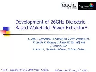 Development of 26GHz Dielectric-Based Wakefield Power Extractor *