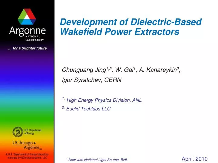development of dielectric based wakefield power extractors