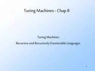 Turing Machines - Chap 8