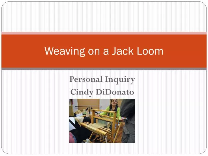 weaving on a jack loom