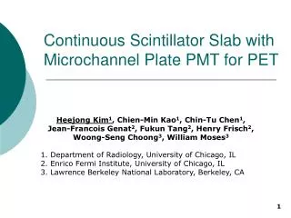 Continuous Scintillator Slab with Microchannel Plate PMT for PET