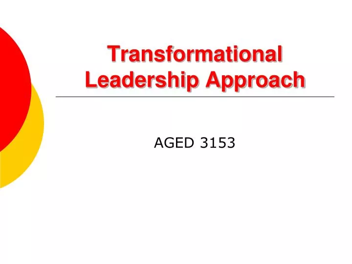 transformational leadership approach