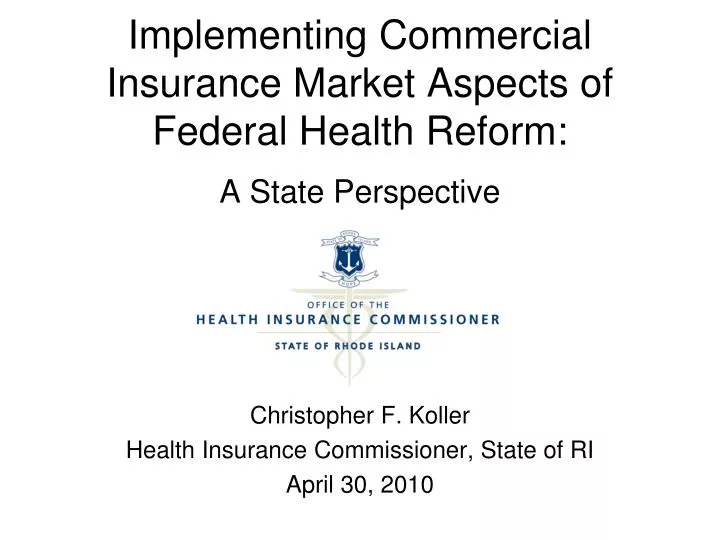 implementing commercial insurance market aspects of federal health reform