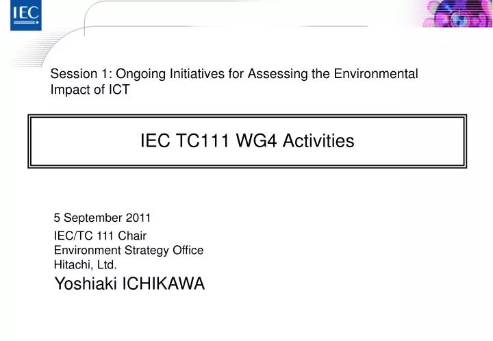 iec tc111 wg4 activities