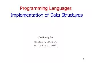 Programming Languages Implementation of Data Structures