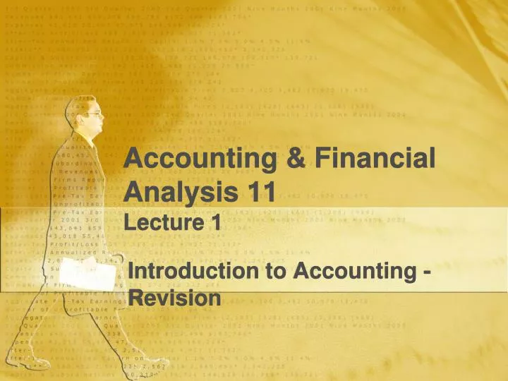 accounting financial analysis 11 lecture 1