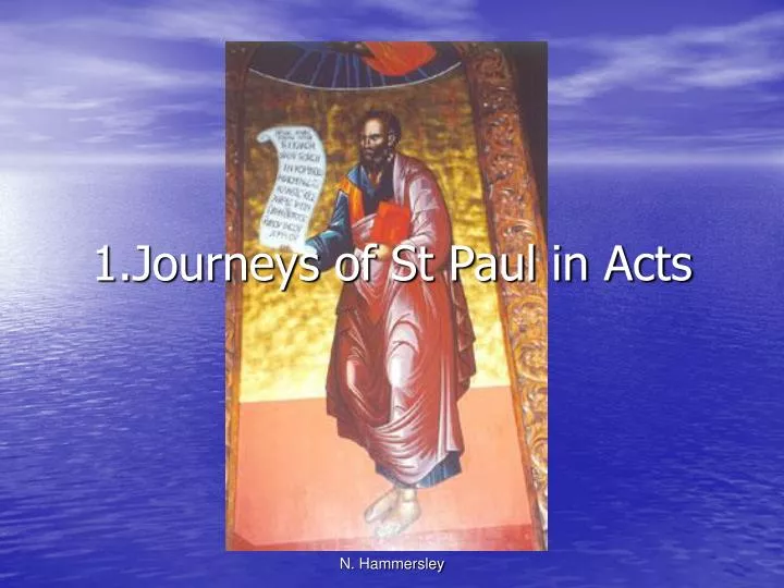 1 journeys of st paul in acts