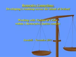 Restorative Connections: Developing a roadmap across the island of Ireland