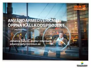 anv ndarmedverkan i ppna k llkodsprojekt