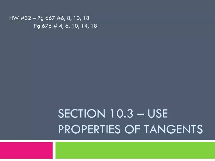 section 10 3 use properties of tangents