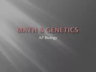 Math &amp; Genetics