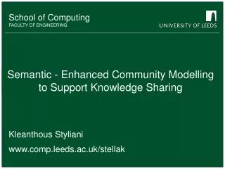 Semantic - Enhanced Community Modelling to Support Knowledge Sharing