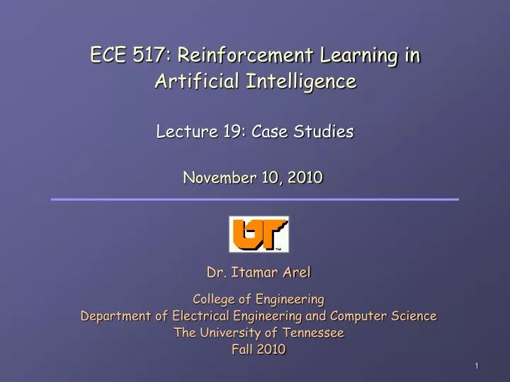 ece 517 reinforcement learning in artificial intelligence lecture 19 case studies