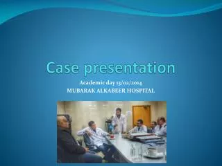 Case presentation