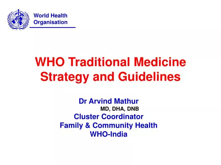 who traditional medicine strategy and guidelines