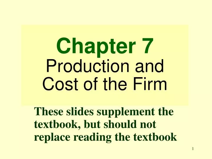 chapter 7 production and cost of the firm