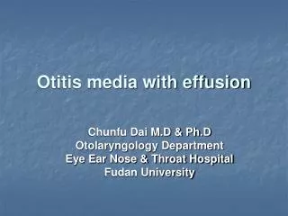 Otitis media with effusion