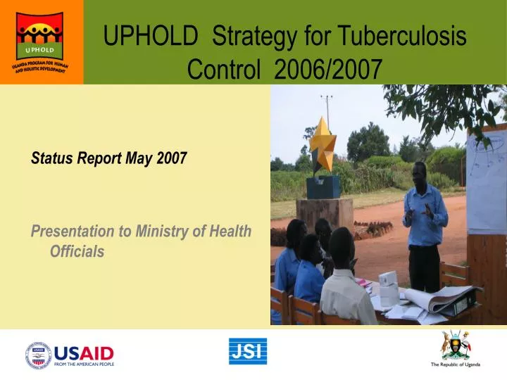 uphold strategy for tuberculosis control 2006 2007