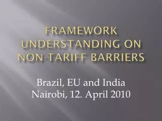 Framework Understanding on Non-Tariff Barriers