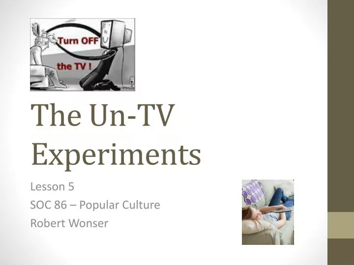 the un tv experiments
