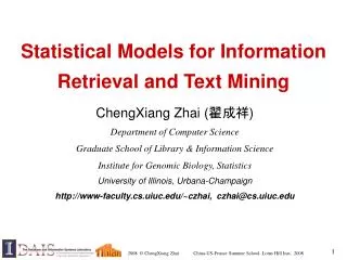 Statistical Models for Information Retrieval and Text Mining