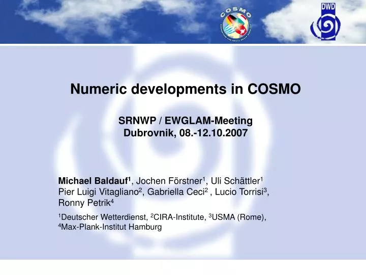 numeric developments in cosmo srnwp ewglam meeting dubrovnik 08 12 10 2007