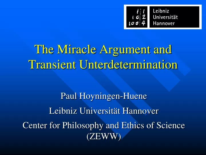 the miracle argument and transient unterdetermination