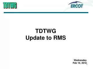 tdtwg update to rms