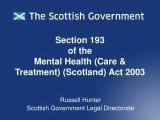 Section 193 of the Mental Health (Care &amp; Treatment) (Scotland) Act 2003