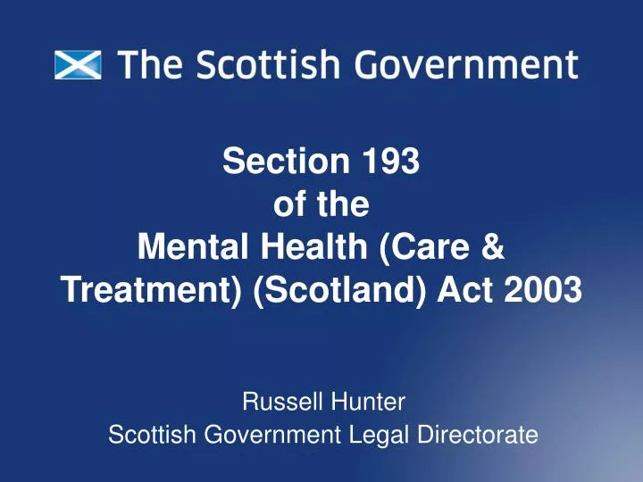 section 193 of the mental health care treatment scotland act 2003