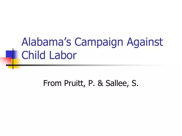 alabama s campaign against child labor