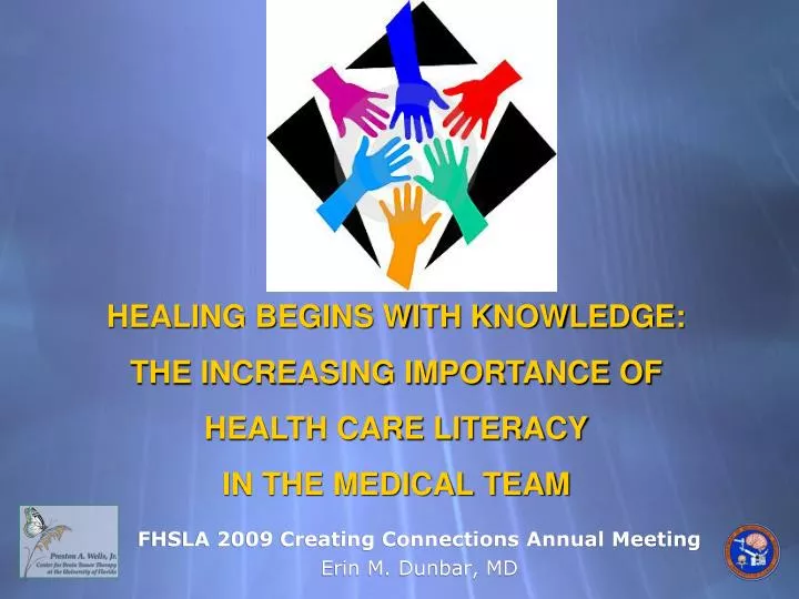 fhsla 2009 creating connections annual meeting erin m dunbar md