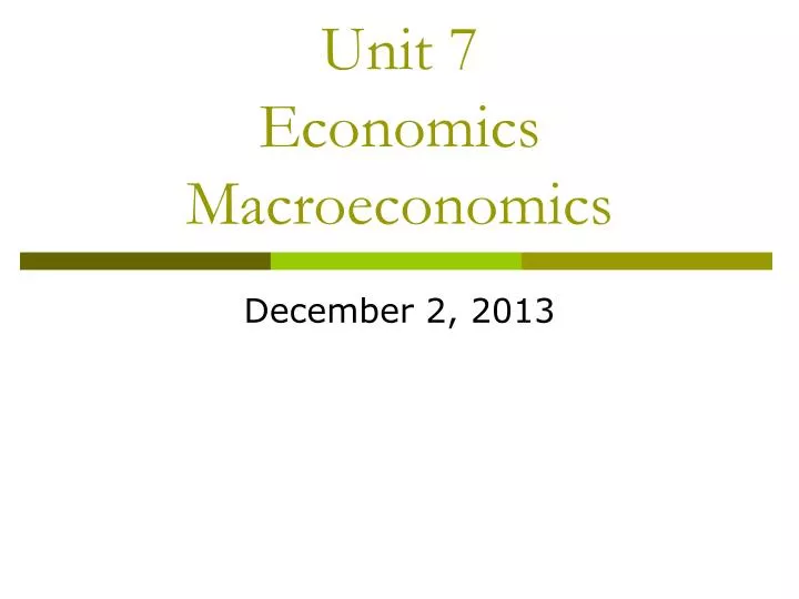 unit 7 economics macroeconomics