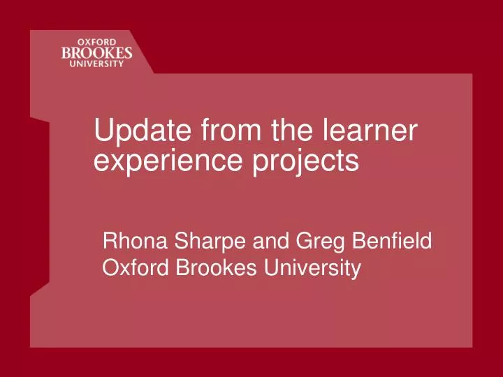 update from the learner experience projects