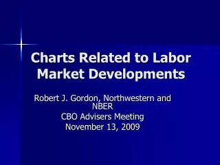 Charts Related to Labor Market Developments