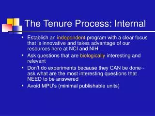 The Tenure Process: Internal
