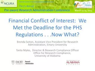 Financial Conflict of Interest: We Met the Deadline for the PHS Regulations . . .Now What?