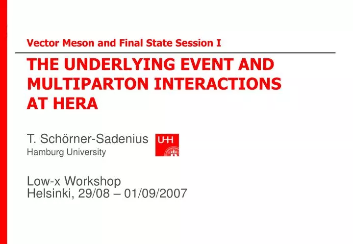 vector meson and final state session i the underlying event and multiparton interactions at hera