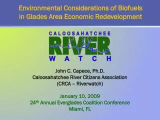 Environmental Considerations of Biofuels in Glades Area Economic Redevelopment