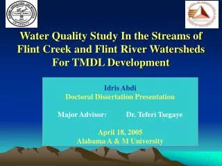 Water Quality Study In the Streams of Flint Creek and Flint River Watersheds For TMDL Development
