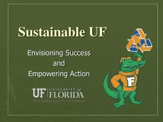 Sustainable UF
