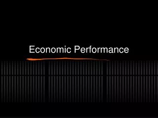 Economic Performance