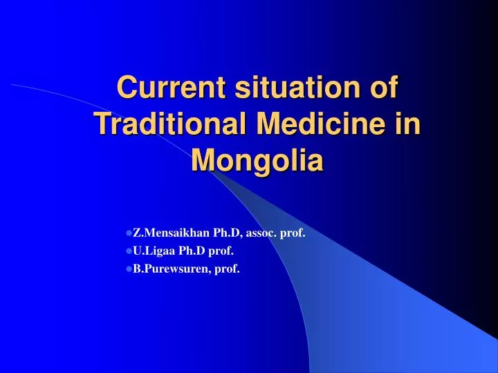 current situation of traditional medicine in mongolia