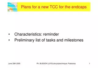 Plans for a new TCC for the endcaps