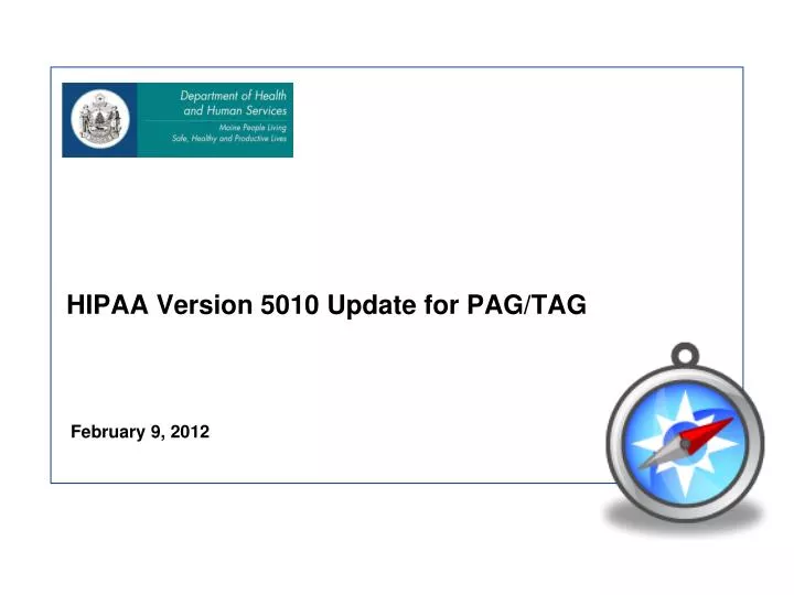 hipaa version 5010 update for pag tag