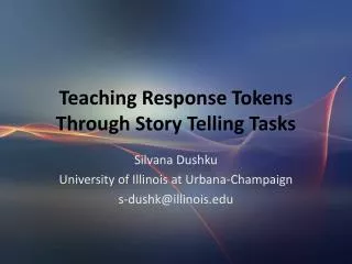 Teaching Response Tokens Through Story Telling Tasks