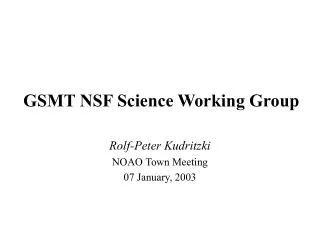 GSMT NSF Science Working Group