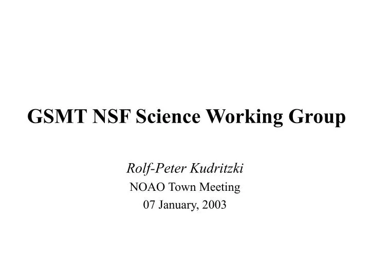 gsmt nsf science working group